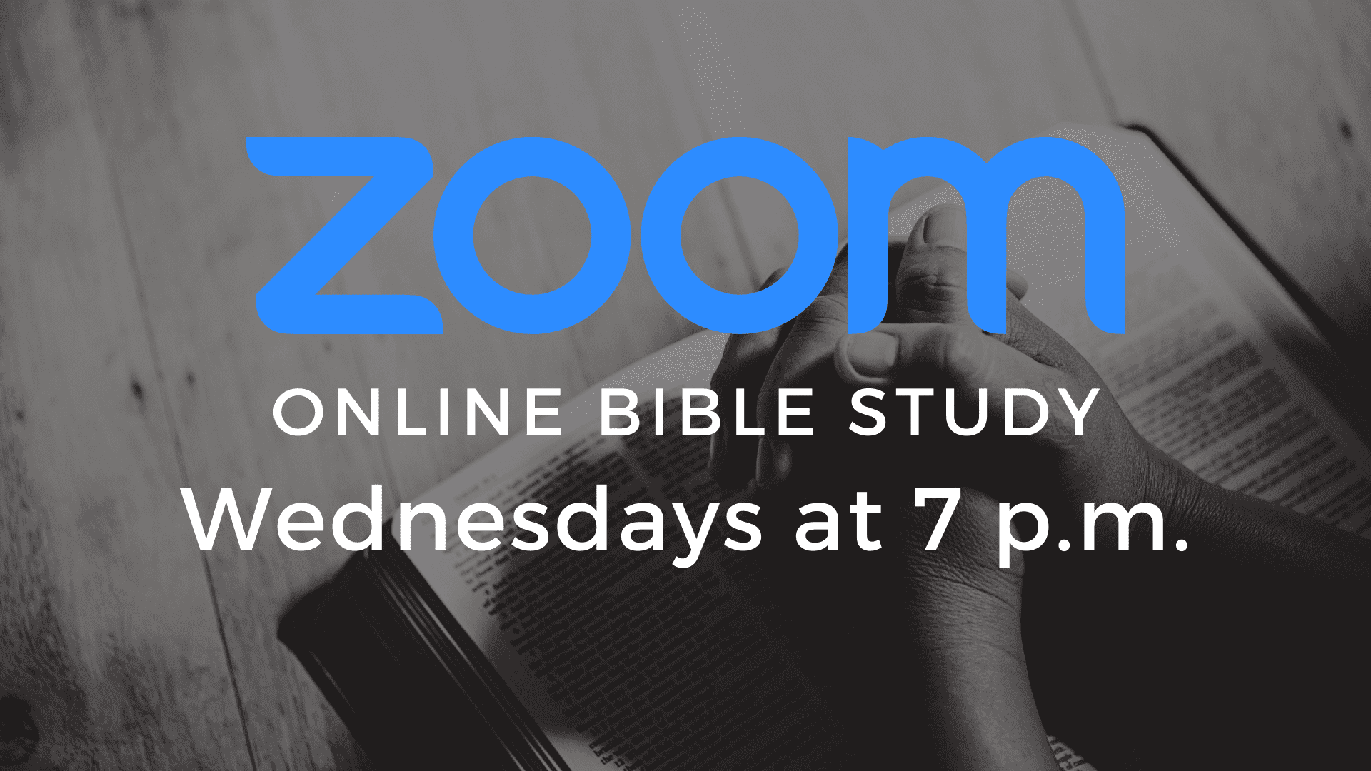 Bible Study & Application Class via Zoom- 4-27-2022 - New Life Ministries DC