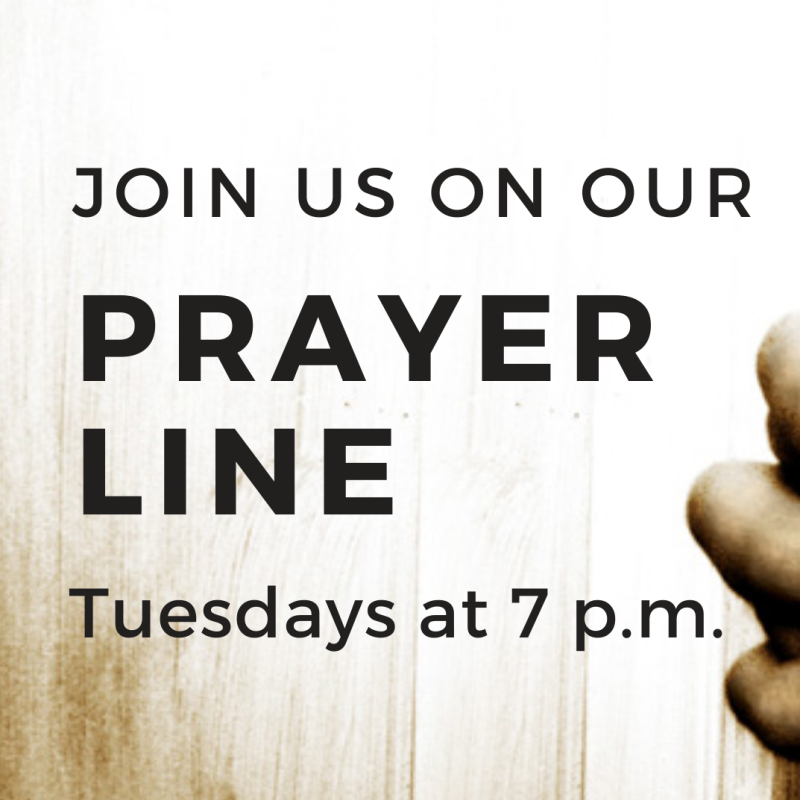 A person is praying with the words " join us on our prayer line tuesdays at 7 pm ".